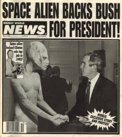  Space Alien Backs Bush for President