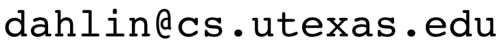 My email address is my last name -AT- cs -DOT- utexas -DOT- edu