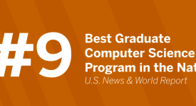 Number 9 Best Graduate Computer Science Program in the Nation